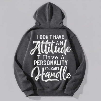 Chic & Comfy Women's Hoodie: "I Don't Have an Attitude" Graphic - Perfect for Everyday Street Style! 🌟🖤 #CasualFashion #UrbanStyle
